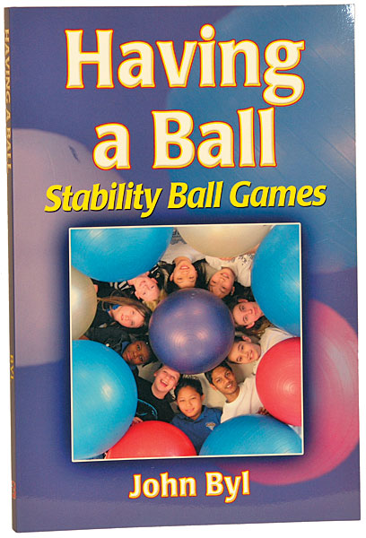 Having a Ball: Stability Ball Games Book