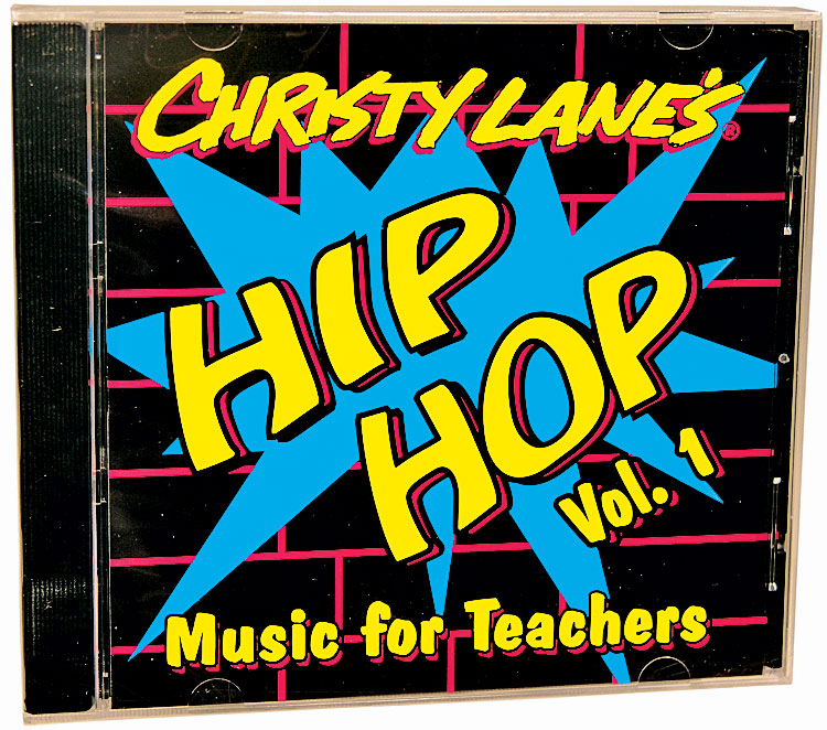 Christy Lane's Hip Hop Music For Teachers Volume 1